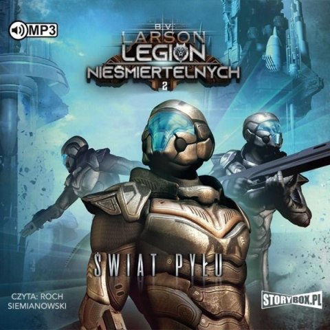 Legion nieśmiertelnych T.2 Świat Pyłu audiobook Legion nieśmiertelnych T.2 Świat Pyłu audiobook