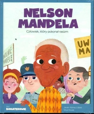 Moi Bohaterowie Nelson Mandela