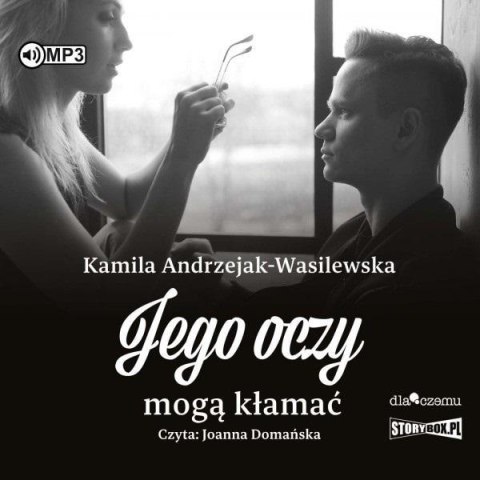 Oni T.2 Jego oczy mogą kłamać audiobook