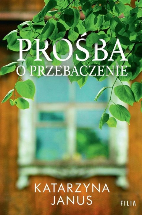 Prośba o przebaczenie Katarzyna Janus