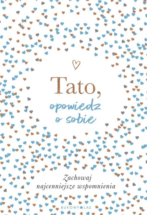 Tato, opowiedz o sobie