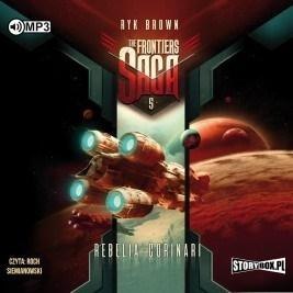 The Frontiers Saga T.5 Rebelia Corinari audiobook The Frontiers Saga T.5 Rebelia Corinari audiobook