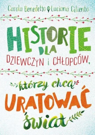 Historie dla dziewczyn i chłopców