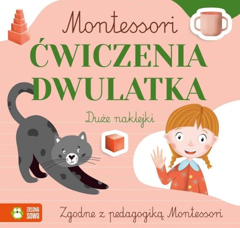 Montessori. Ćwiczenia dwulatka Montessori. Ćwiczenia dwulatka