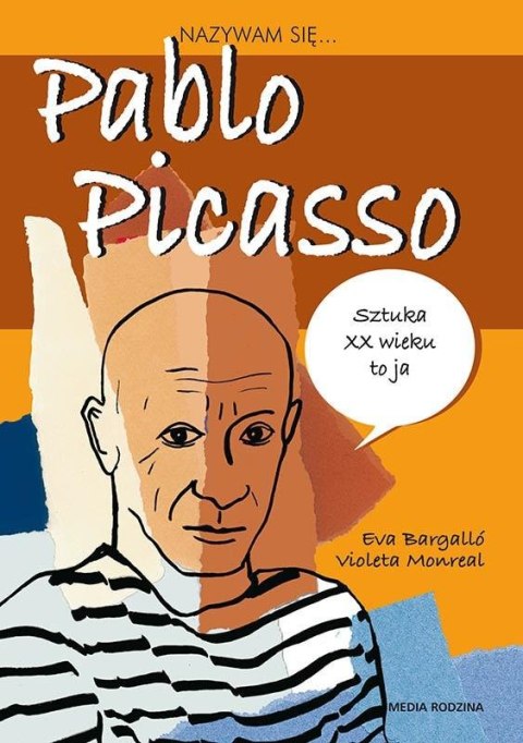 Nazywam się... Pablo Picasso