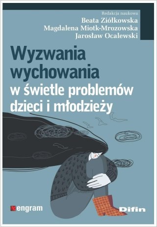 Wyzwania wychowania w świetle problemów dzieci..