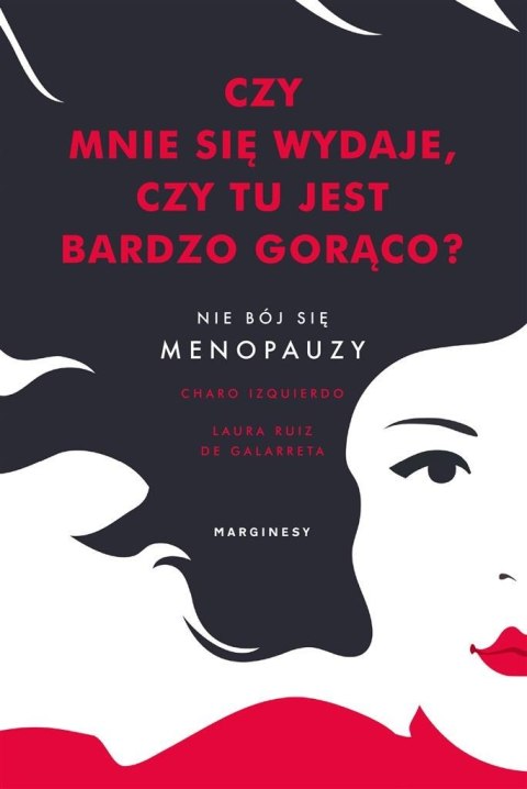 Czy mnie się wydaje, czy tu jest bardzo gorąco?