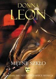 Mętne szkło - Donna Leon - Noir sur Blanc