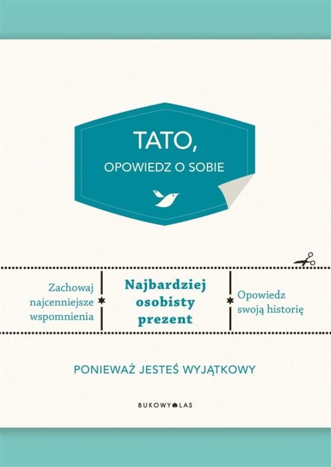 Tato, opowiedz o sobie