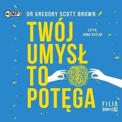 Twój umysł to potęga audiobook Twój umysł to potęga audiobook