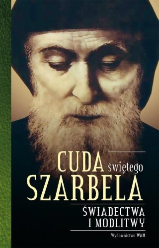 Cuda świętego Szarbela