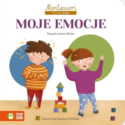 Montessori. Poznaję świat. Moje emocje Montessori. Poznaję świat. Moje emocje