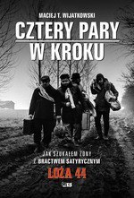 Cztery Pary w kroku. Jak szukałem żony z bractwem satyrycznym LOŻA 44