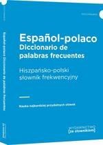Diccionario de palabras frecuentes Espanol-polaco Hiszpańsko-polski słownik frekwencyjny (wyd. 2022)