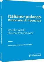 Dizionario di frequenza italiano-polacco - Włosko-polski słownik frekwencyjny
