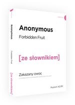 Forbidden Fruit / Zakazany owoc z podręcznym słownikiem angielsko-polskim (dodruk 2018)