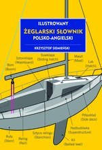 Ilustrowany żeglarski słownik polsko-angielski