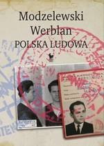 Modzelewski - Werblan. Polska Ludowa (dodruk 2017)