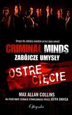 Ostre cięcie. Criminal Minds. Zabójcze Umysły