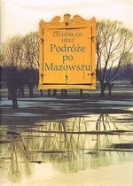 Podróże po Mazowszu (dodruk 2020)