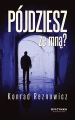 Pójdziesz Ze Mną?