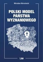 Polski model państwa wyznaniowego