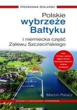 Polskie Wybrzeże Bałtyku + niemiecka część Zalewu Szczecińskiego