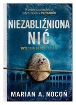 Seton Tom 2. Niezabliźniona nić