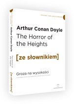 The Horror of the Heights / Groza na wysokości z podręcznym słownikiem angielsko-polskim (dodruk 2020)