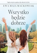 Wszystko będzie dobrze