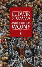 Antropologia wojny (dodruk 2022)