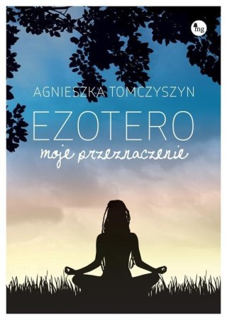 Ezotero. Moje przeznaczenie