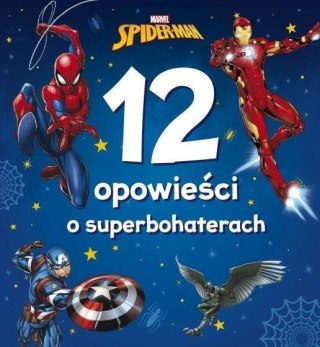 Marvel Spider-Man. 12 opowieści o superbohaterach