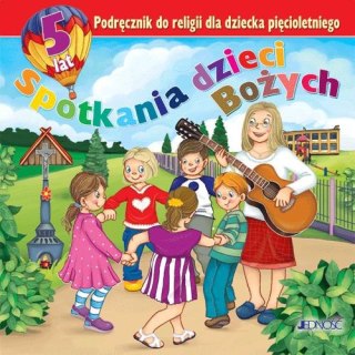 Religia 5-lat Spotkania dzieci Bożych 2015 JEDNOŚĆ