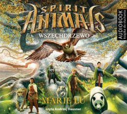 Spirit Animals T. 7 Wszechdrzewo. Audiobook