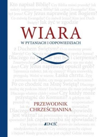 Wiara w pytaniach i odpowiedziach. Przew. chrześ.