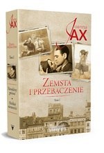 Zemsta i przebaczenie T.1 Narodziny gniewu / Otchłań nienawiści Joanna Jax