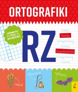 Ćwiczenia z RZ. Ortografiki