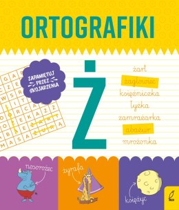 Ćwiczenia z Ż. Ortografiki