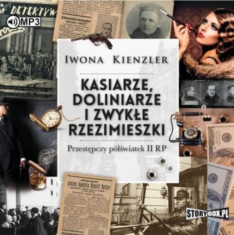 Kasiarze, doliniarze i zwykłe rzezimieszki CD Kasiarze, doliniarze i zwykłe rzezimieszki CD