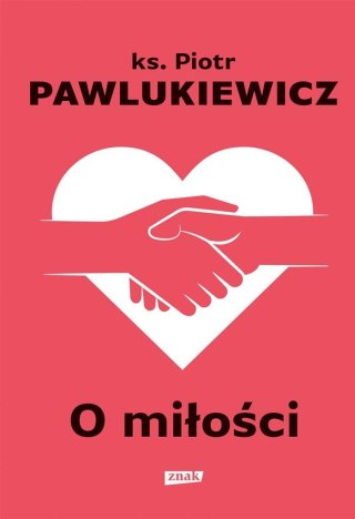 O miłości w.2022