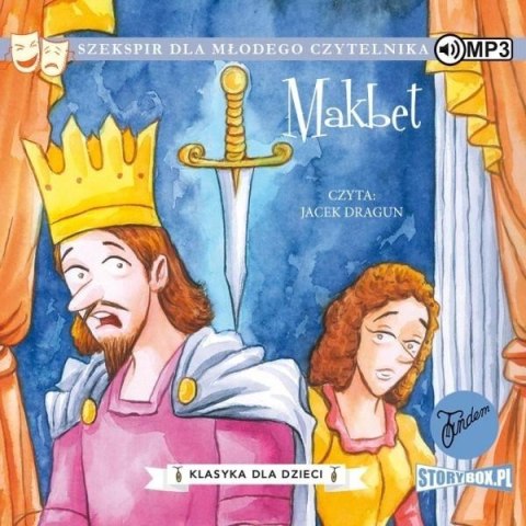William Szekspir T.3 Makbet audiobook William Szekspir T.3 Makbet audiobook