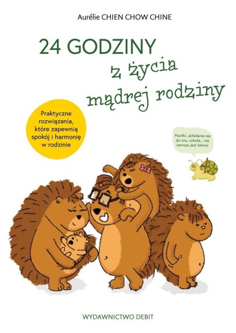 24 godziny z życia mądrej rodziny