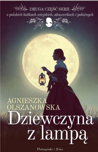 Dziewczyna z lampą AGNIESZKA OLSZANOWSKA