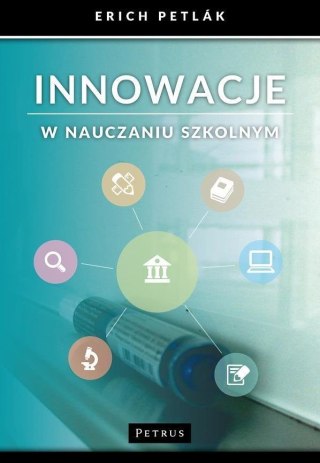 Innowacje w nauczaniu szkolnym