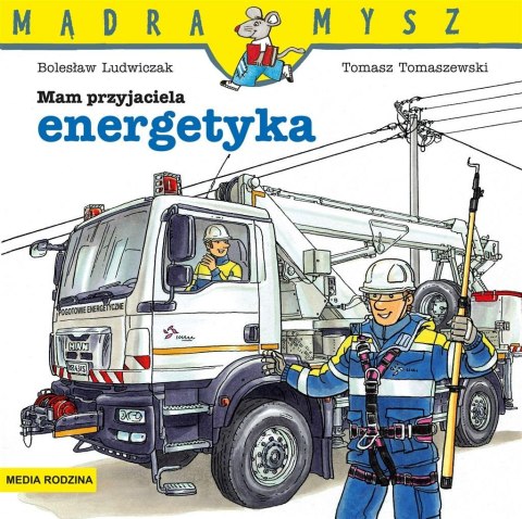 Mądra Mysz. Mam przyjaciela energetyka 2021 w.3