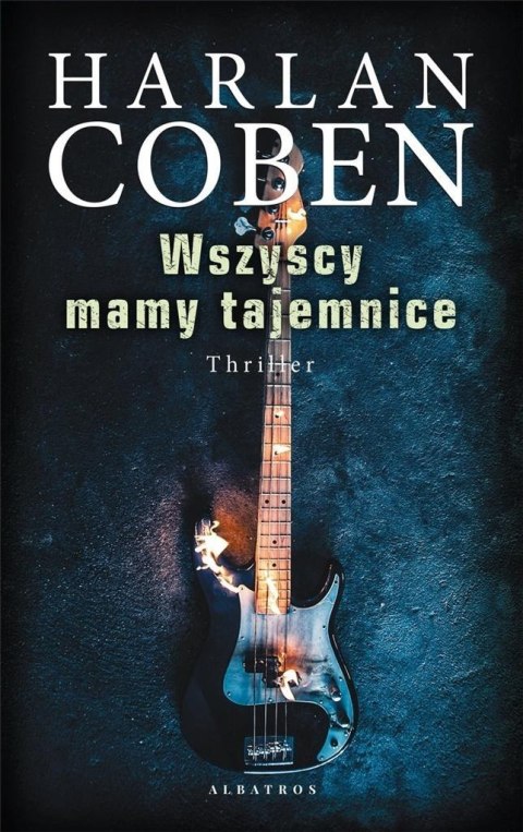 Wszyscy mamy tajemnice Harlan Coben