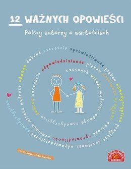 12 ważnych opowieści. Polscy autorzy...