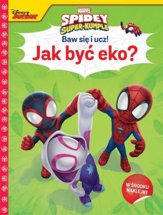 Baw się i ucz! Jak być eko? Marvel Spidey...