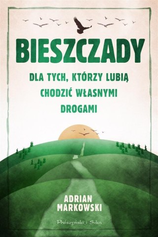 Bieszczady. Dla tych, którzy lubią..